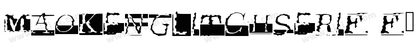 MaokenGlitchSerif F字体转换